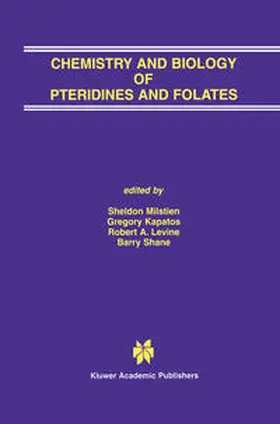 Milstien / Kapatos / Levine |  Chemistry and Biology of Pteridines and Folates | eBook | Sack Fachmedien