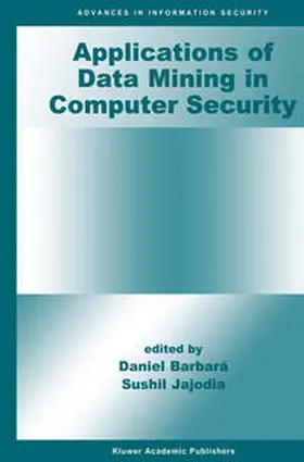 Barbará / Jajodia |  Applications of Data Mining in Computer Security | eBook | Sack Fachmedien