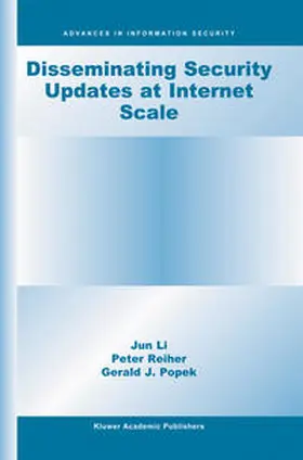 Reiher / Popek | Disseminating Security Updates at Internet Scale | E-Book | sack.de