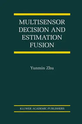  Multisensor Decision And Estimation Fusion | eBook | Sack Fachmedien