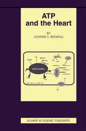 Ingwall |  ATP and the Heart | eBook | Sack Fachmedien