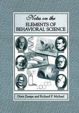 Zumpe / Michael |  Notes on the Elements of Behavioral Science | eBook | Sack Fachmedien