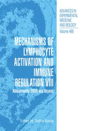 Gupta |  Mechanisms of Lymphocyte Activation and Immune Regulation VIII | eBook | Sack Fachmedien