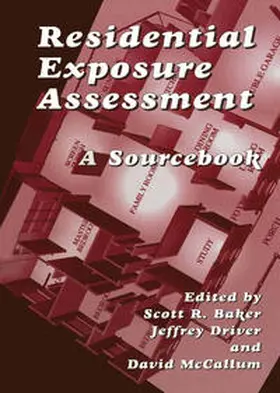 Driver / Baker / McCallum | Residential Exposure Assessment | E-Book | sack.de
