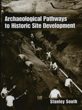 South | Archaeological Pathways to Historic Site Development | E-Book | www2.sack.de