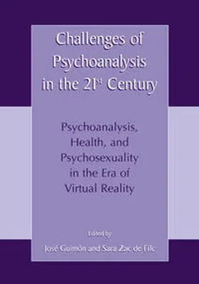 Guimón / De Filc | Challenges of Psychoanalysis in the 21st Century | E-Book | www2.sack.de
