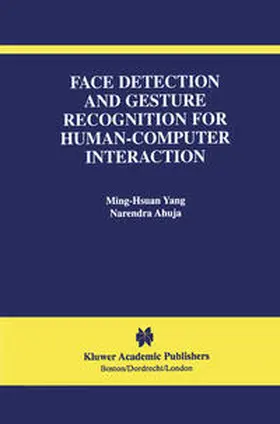 Ahuja | Face Detection and Gesture Recognition for Human-Computer Interaction | E-Book | sack.de
