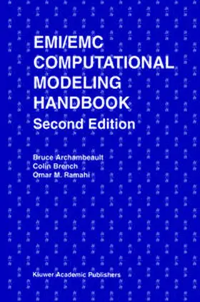 Archambeault / Ramahi / Brench | EMI/EMC Computational Modeling Handbook | E-Book | sack.de