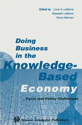 Lefebvre / Mohnen |  Doing Business in the Knowledge-Based Economy | eBook | Sack Fachmedien