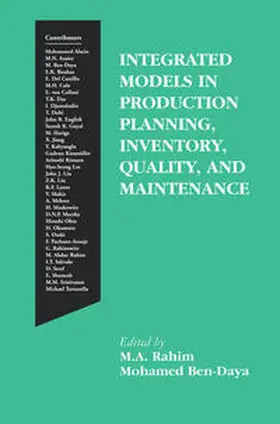 Rahim / Ben-Daya |  Integrated Models in Production Planning, Inventory, Quality, and Maintenance | eBook | Sack Fachmedien