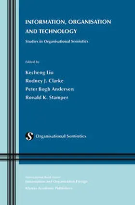 Liu / Clarke / Andersen |  Information, Organisation and Technology | eBook | Sack Fachmedien