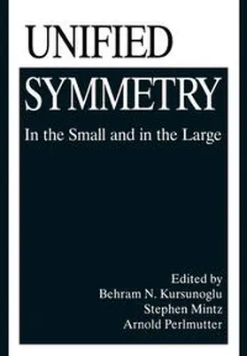 Kursunogammalu / Mintz / Perlmutter | Unified Symmetry | E-Book | sack.de