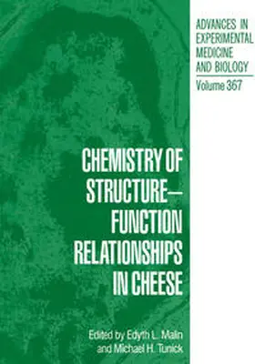 Malin / Tunick |  Chemistry of Structure-Function Relationships in Cheese | eBook | Sack Fachmedien