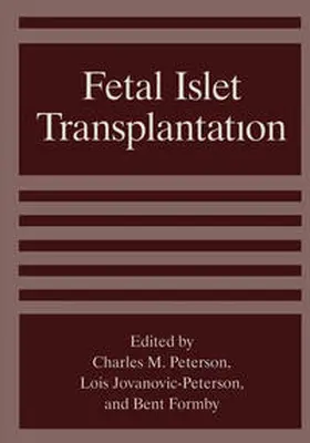 Formby / JovanovicPeterson / Peterson |  Fetal Islet Transplantation | eBook | Sack Fachmedien