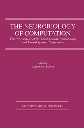Bower | The Neurobiology of Computation | E-Book | sack.de