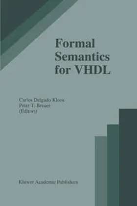 Delgado Kloos / Breuer | Formal Semantics for VHDL | E-Book | sack.de