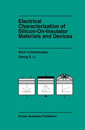 Cristoloveanu / Li | Electrical Characterization of Silicon-on-Insulator Materials and Devices | E-Book | sack.de