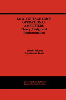 Sakurai / Ismail |  Low-Voltage CMOS Operational Amplifiers | eBook | Sack Fachmedien