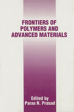 Prasad |  Frontiers of Polymers and Advanced Materials | eBook | Sack Fachmedien