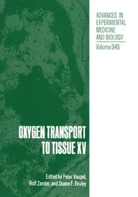 Vaupel / Zander / Bruley |  Oxygen Transport to Tissue XV | eBook | Sack Fachmedien