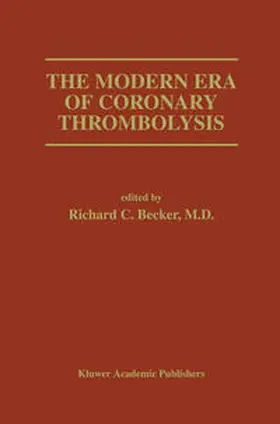 Becker | The Modern Era of Coronary Thrombolysis | E-Book | sack.de