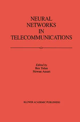 Yuhas / Ansari |  Neural Networks in Telecommunications | eBook | Sack Fachmedien