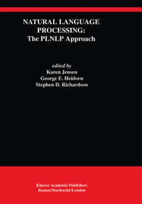 Jensen / Heidorn / Richardson | Natural Language Processing: The PLNLP Approach | E-Book | sack.de