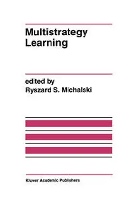 Michalski |  Multistrategy Learning | eBook | Sack Fachmedien