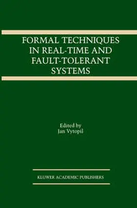 Vytopil |  Formal Techniques in Real-Time and Fault-Tolerant Systems | eBook | Sack Fachmedien