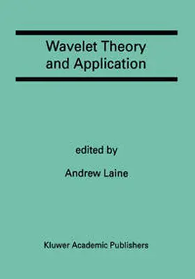 Laine | Wavelet Theory and Application | E-Book | sack.de