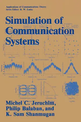 Balaban / Jeruchim / Shanmugan |  Simulation of Communication Systems | eBook | Sack Fachmedien