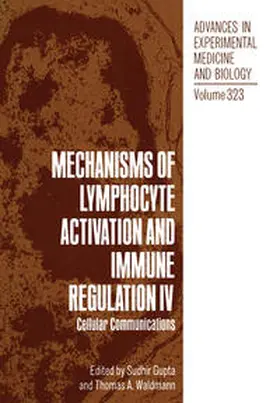 Gupta / Waldmann | Mechanisms of Lymphocyte Activation and Immune Regulation IV | E-Book | sack.de