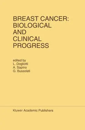 Dogliotti / Sapino / Bussolati |  Breast Cancer: Biological and Clinical Progress | eBook | Sack Fachmedien