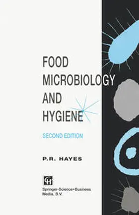 Hayes |  Food Microbiology and Hygiene | eBook | Sack Fachmedien