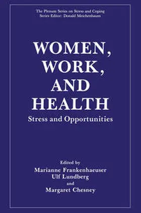 Frankenhaeuser / Lundberg / Chesney |  Women, Work, and Health | eBook | Sack Fachmedien