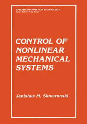 Skowronski |  Control of Nonlinear Mechanical Systems | eBook | Sack Fachmedien