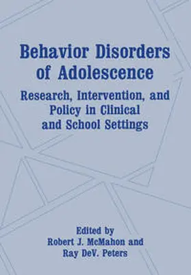 McMahon / Peters |  Behavior Disorders of Adolescence | eBook | Sack Fachmedien