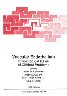 Catravas / Callow / Gillis |  Vascular Endothelium | eBook | Sack Fachmedien