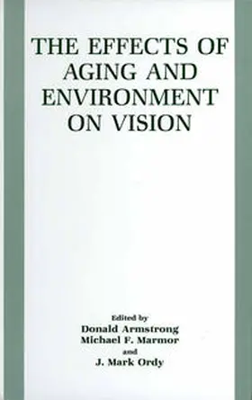 Armstrong / Marmor / Ordy | The Effects of Aging and Environment on Vision | E-Book | sack.de