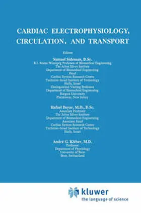 Sideman / Beyar / Kleber |  Cardiac Electrophysiology, Circulation, and Transport | eBook | Sack Fachmedien