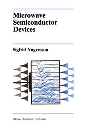 Yngvesson |  Microwave Semiconductor Devices | eBook | Sack Fachmedien