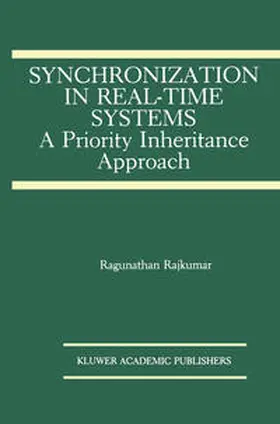 Rajkumar |  Synchronization in Real-Time Systems | eBook | Sack Fachmedien