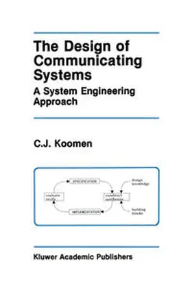 Koomen |  The Design of Communicating Systems | eBook | Sack Fachmedien