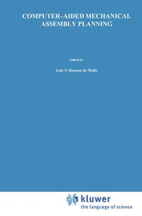 Homem de Mello |  Computer-Aided Mechanical Assembly Planning | eBook | Sack Fachmedien