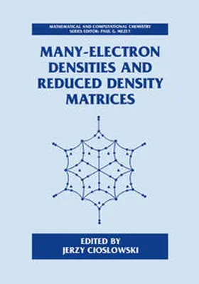 Cioslowski |  Many-Electron Densities and Reduced Density Matrices | eBook | Sack Fachmedien