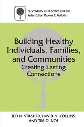 Strader / Collins / Noe |  Building Healthy Individuals, Families, and Communities | eBook | Sack Fachmedien