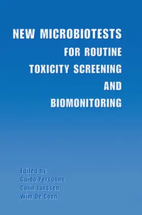Persoone / Janssen / De Coen | New Microbiotests for Routine Toxicity Screening and Biomonitoring | E-Book | www2.sack.de