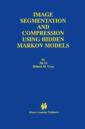 Gray | Image Segmentation and Compression Using Hidden Markov Models | E-Book | sack.de