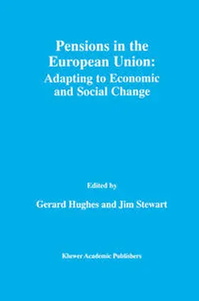 Hughes / Stewart |  Pensions in the European Union: Adapting to Economic and Social Change | eBook | Sack Fachmedien