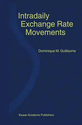 Guillaume | Intradaily Exchange Rate Movements | E-Book | www2.sack.de